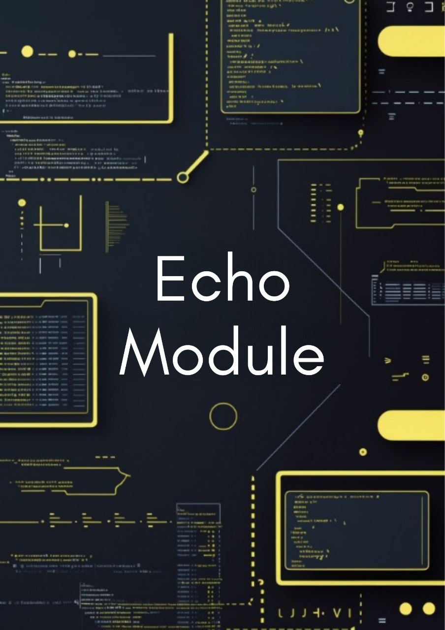 Cover of 'Echo Module' with technical design elements on a dark background