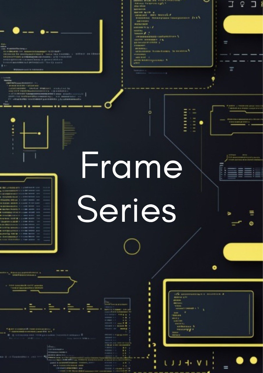 Cover of 'Frame Series' with technical design elements on a dark background